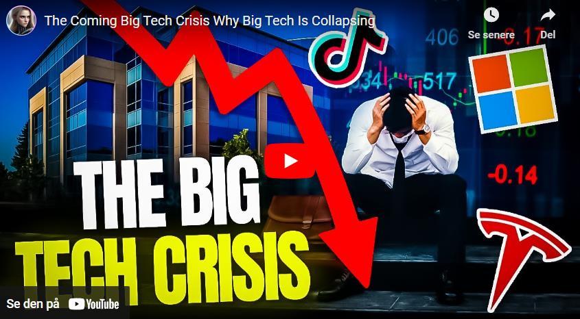Hvorfor Big Tech kollapser: The Coming Big Tech Crisis
